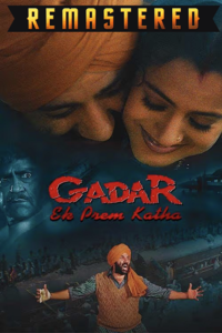 gadar ek prem katha 2023 hindi remastered-