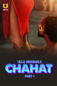 Chahat (2023)