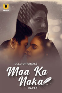 Maa Ka Naka (2023)