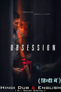 Obsession – Netflix Original (2023)