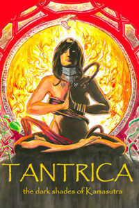 Tantrica The Dark Shades of Kamasutra