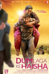 Dum Laga Ke Haisha (2015)