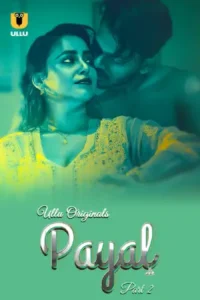 Payal (2025) S01 Part 2