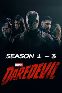 Marvel’s Daredevil (Season 1 – 3)