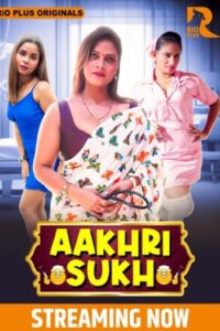 Aakhri Sukh (2024)