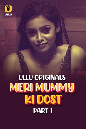 Meri Mummy Ki Dost (2025)